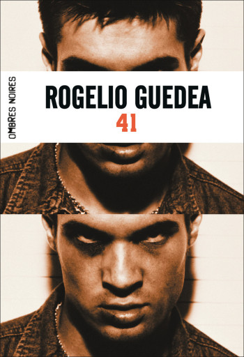 41 - Rogelio Guedea - OMBRES NOIRES