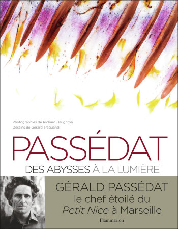 Passedat - Gérald Passédat - FLAMMARION