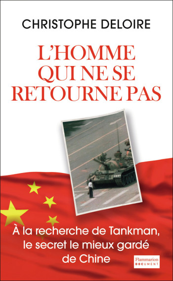 L'Homme qui ne se retourne pas - Christophe Deloire - FLAMMARION