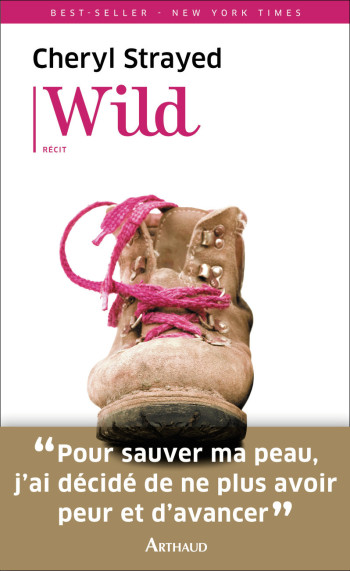 Wild - Cheryl Strayed - ARTHAUD