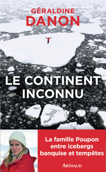 Le continent inconnu - Géraldine Danon - ARTHAUD