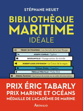 Bibliothèque maritime idéale - Stéphane Heuet - ARTHAUD