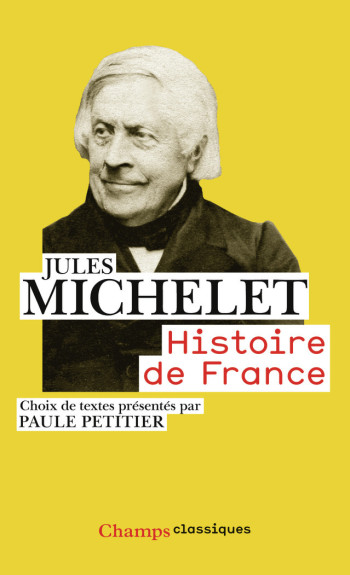 Histoire de France - Jules MICHELET - FLAMMARION