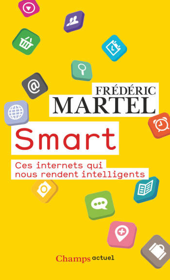 Smart - Frédéric Martel - FLAMMARION