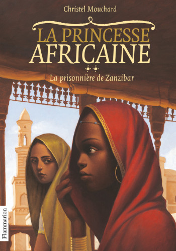 La princesse africaine - Christel Mouchard - FLAM JEUNESSE