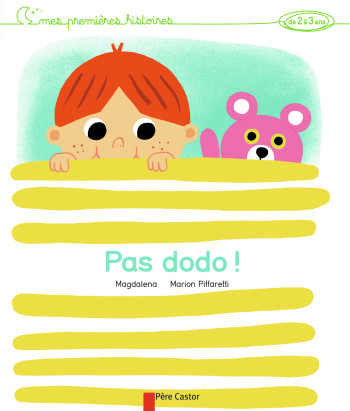 Pas dodo ! - Marion Piffaretti - PERE CASTOR