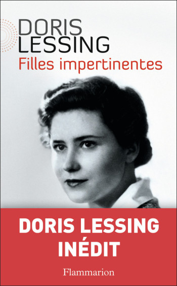 Filles impertinentes - Doris Lessing - FLAMMARION