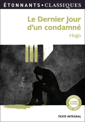 Le Dernier Jour d'un Condamné - Victor Hugo - FLAMMARION