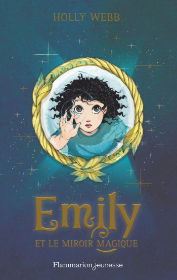 Emily et le miroir magique - Holly Webb - PERE CASTOR