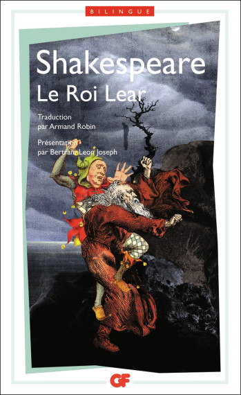 Le Roi Lear - William Shakespeare - FLAMMARION Le Roi Lear - William Shakespeare - FLAMMARION