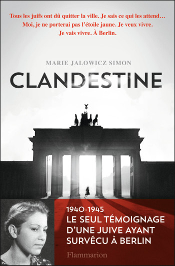 Clandestine - Marie Jalowicz Simon - FLAMMARION