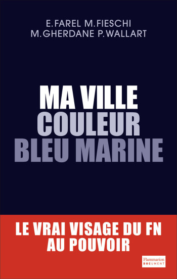 Ma ville couleur bleu marine - Eric Farel - FLAMMARION