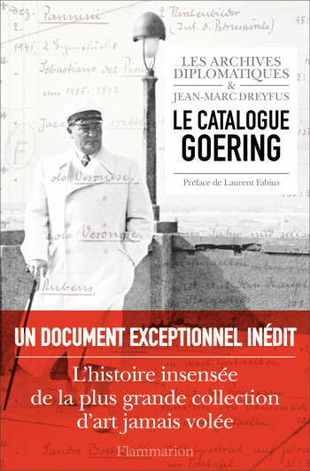 Le catalogue Goering - Jean-Marc Dreyfus - FLAMMARION