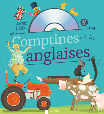 Comptines anglaises - Madeleine Brunelet - PERE CASTOR