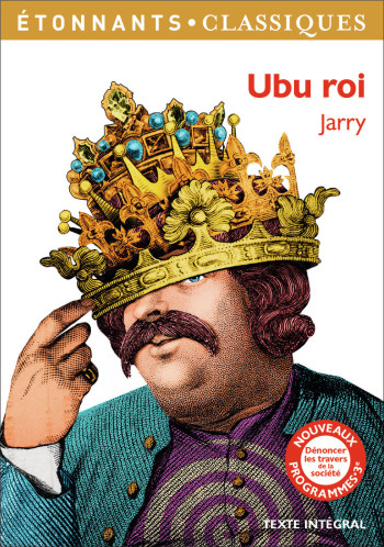 Ubu Roi - Alfred Jarry - FLAMMARION