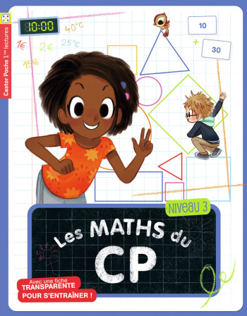 Les maths du CP - Marie-Pierre Laforgue - PERE CASTOR