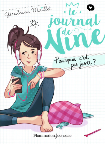 Le Journal de Nine - Géraldine Maillet - FLAM JEUNESSE Le Journal de Nine - Géraldine Maillet - FLAM JEUNESSE