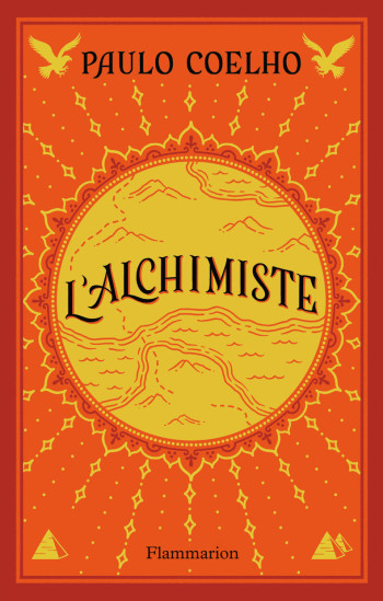 L'Alchimiste - Paulo Coelho - FLAMMARION