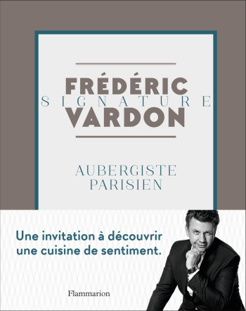 Aubergiste parisien - Frédéric Vardon - FLAMMARION