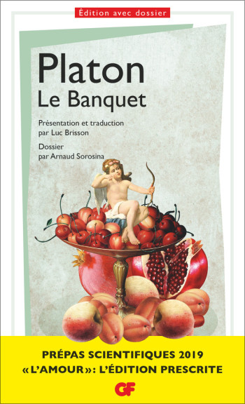 Le Banquet -  Platon - FLAMMARION