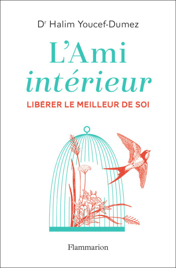 L'Ami intérieur - Halim Youcef-Dumez - FLAMMARION