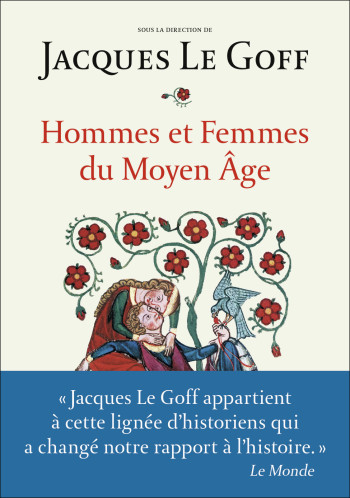 Hommes et femmes du Moyen Âge -  Collectif - FLAMMARION