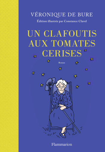 Un clafoutis aux tomates cerises - Véronique de Bure - FLAMMARION