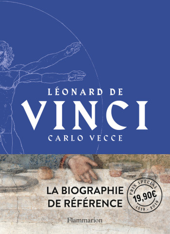 Léonard de Vinci - Carlo Vecce - FLAMMARION