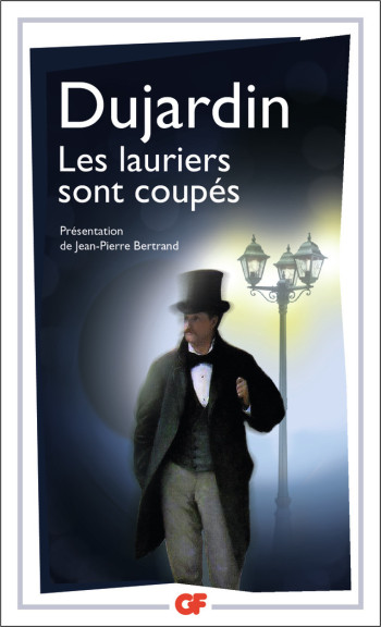 Les lauriers sont coupés - Édouard Dujardin - FLAMMARION