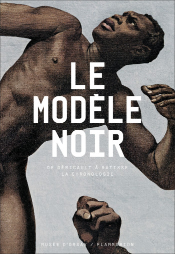 Le modèle noir - Pap Ndiaye - FLAMMARION