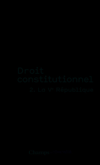 Droit constitutionnel - Frédéric Rouvillois - FLAMMARION Droit constitutionnel - Frédéric Rouvillois - FLAMMARION
