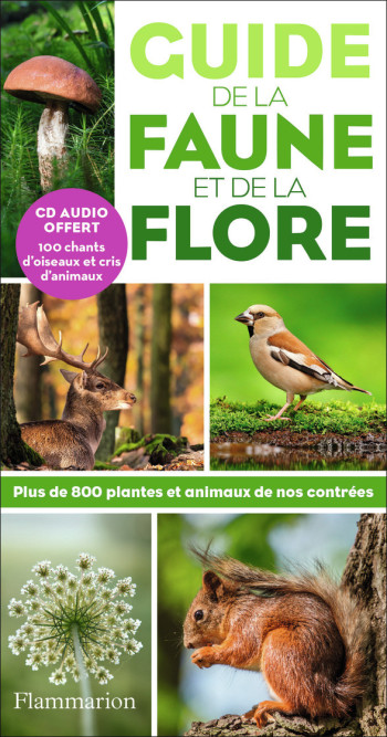 Guide de la faune et de la flore (+ CD) - Ute E. Zimmer - FLAMMARION