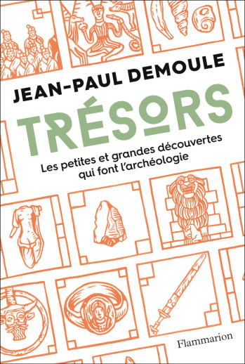 Trésors - Jean-Paul Demoule - FLAMMARION