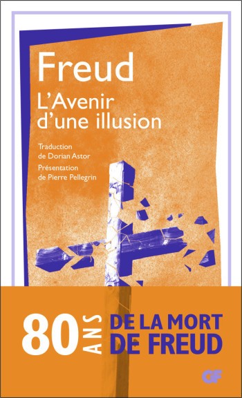 L'Avenir d'une illusion - Sigmund Freud - FLAMMARION