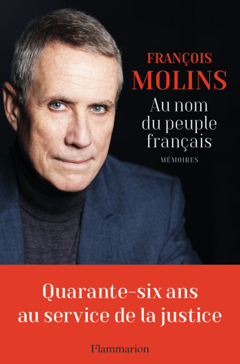 Au nom du peuple français - François Molins - FLAMMARION