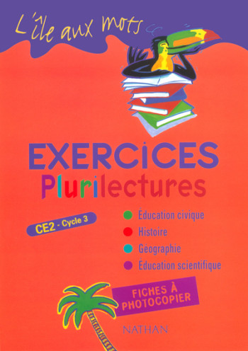 Plurilectures - fichier exercices - CE2 - Alain Bentolila - NATHAN