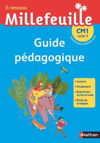 Nouveau Millefeuille - Guide pédagogique CM1 - 2019 - Christian Demongin - NATHAN