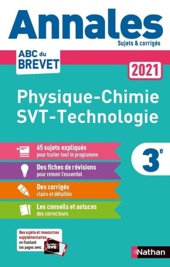 Annales Brevet 2021 - Physique Chimie - SVT - Techno - Corrigé - Nicolas Coppens - NATHAN Annales Brevet 2021 - Physique Chimie - SVT - Techno - Corrigé - Nicolas Coppens - NATHAN