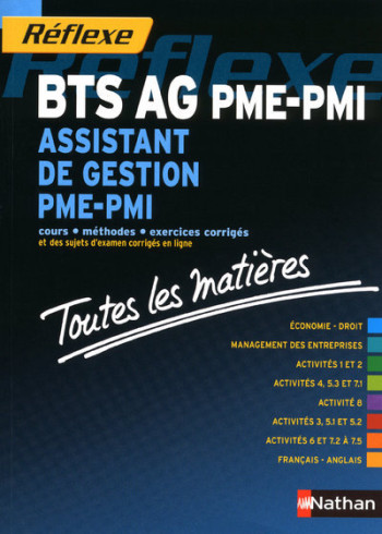 ASSISTANT DE GESTION PME-PMI BTS TOUTES LES MATIERES (REFLEXE) 2010 -  Collectif - NATHAN