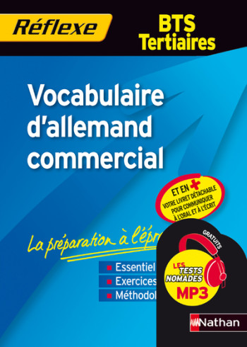 Vocabulaire d'allemand commercial - BTS Tertiaires Réflexe BTS Livre parascolaire - Chloé Valeau - NATHAN