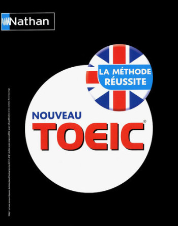 TOEIC&reg; La Méthode Réussite TOEIC&reg; Livre + CD audio - Serena Murdoch-Stern - NATHAN