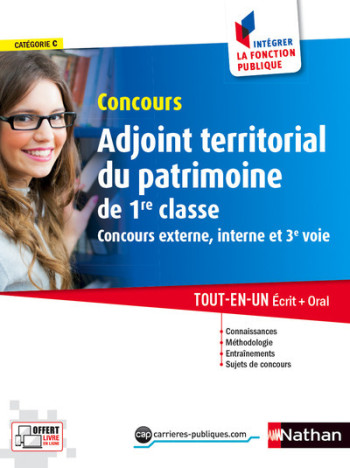 Concours adjoint territorial du patrimoine de 1ère classe N 41 Intégrer la fonction publique - 2016 - Thomas Barris - NATHAN