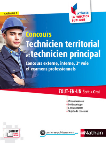 Concours Technicien territorial et technicien principal (Intégrer la fonction publique) N°46 - 2017 - Fabienne Geninasca - NATHAN