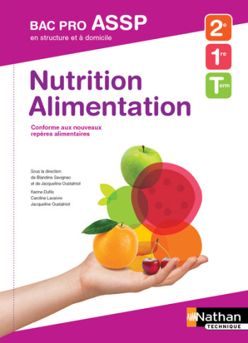 Nutrition Alimentation - en structure et à domicile - Bac pro ASSP - Elève 2018 - Blandine Savignac - NATHAN