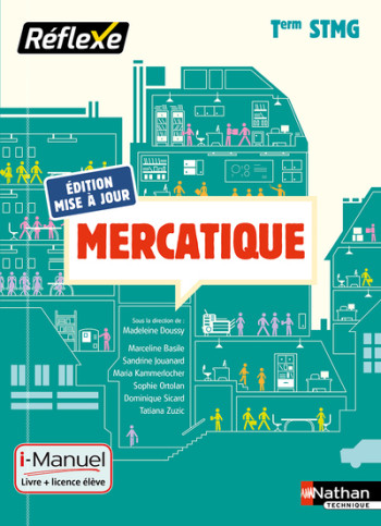Mercatique Term STMG (Pochette Réflexe) - Livre + licence élève - 2019 - Collectif - NATHAN Mercatique Term STMG (Pochette Réflexe) - Livre + licence élève - 2019 - Collectif - NATHAN