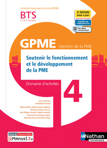 Soutenir fonct. dévelop. de la PME BTS Gestion PME 1e/2e années (DOM ACT GPME) Livre + licence élève - Madeleine Doussy - NATHAN