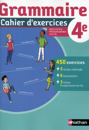 Cahier de grammaire 4è 2016 - Cahier de l'élève - Cécile de Cazanove - NATHAN