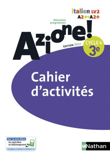 Azione ! 3ème Cahier d'activités 2017 -  Collectif - NATHAN