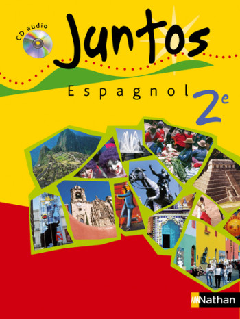Juntos 2e 2006 + cd audio - Edouard Clémente - NATHAN Juntos 2e 2006 + cd audio - Edouard Clémente - NATHAN