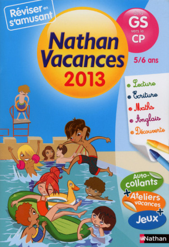 CAHIER DE VACANCES 2013 MATERNELLE GS VERS CP 5/6 ANS - Christelle Chambon - NATHAN